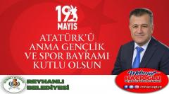 Başkanımız Mehmet Hacıoğlu'nun 19 Mayıs Atatürk'ü anma Gençlik ve Spor Bayramı Kutlama Mesajı.